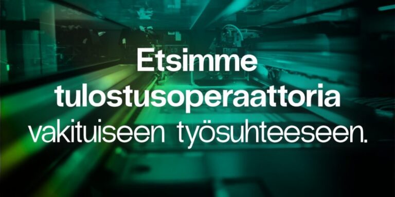Haemme tulostusoperaattoria Painokeskus ProPrint Oy:lle